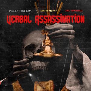 VERBAL ASSASSINATION (feat. Swifty McVay, Vincent, The Owl & DJ R Dub L|Radio Edit)