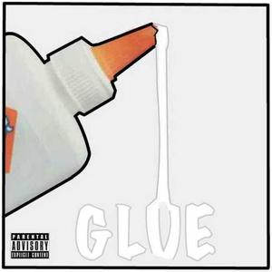 Glue (feat. Bama Shakoor) [Explicit]