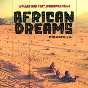 African Dreams (Reloaded Version)