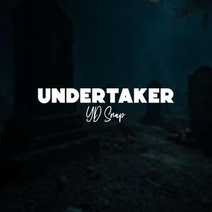 Undertaker (Explicit)
