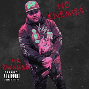No Enemies (Explicit)