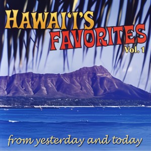Hawai'i's Favorites Vol. 1