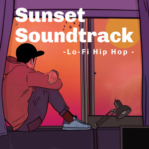 Sunset Soundtrack-Lo-Fi Hip Hop -