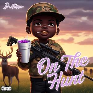 On the hunt (Explicit)