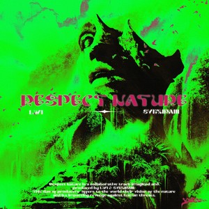 Respect Nature(LW1 + SVMURAIII) (Explicit)