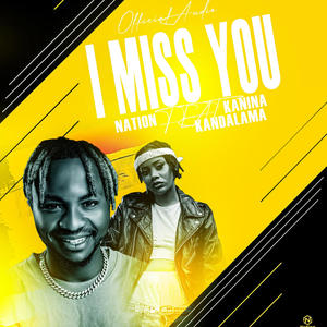I miss you! (feat. Kanina kandalama)
