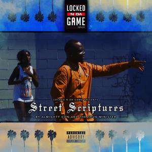 STREET SCRIPTURES (Explicit)