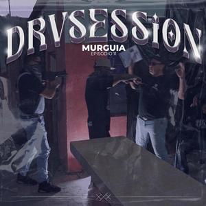 Aquí me ves drvsession(feat. Murguia) (Explicit)