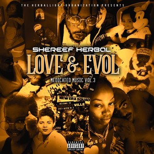 (Love&evol) Medicated Music, Vol. 3 [Explicit]