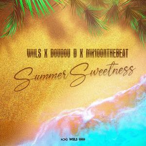 Summer Sweetness (feat. Doudou D & Mk10OnTheBeat)