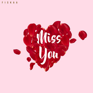 Miss You