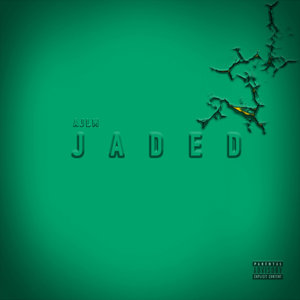 JADED (Explicit)