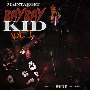 BayBayKid, Vol. 1 (Explicit)