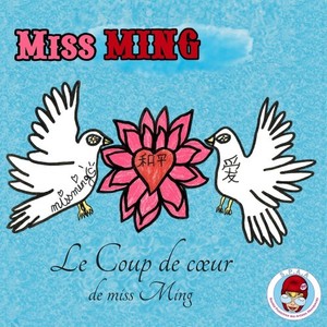 Le coup de coeur de Miss Ming