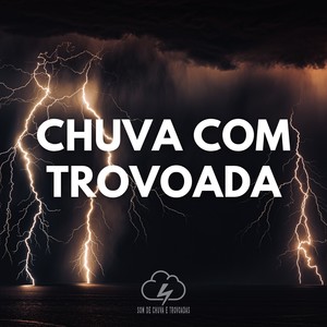 Chuva com Trovoada