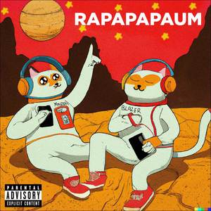 Rapapapaum (Explicit)