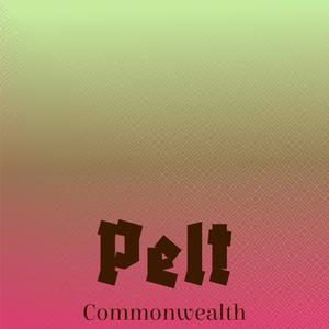 Pelt Commonwealth