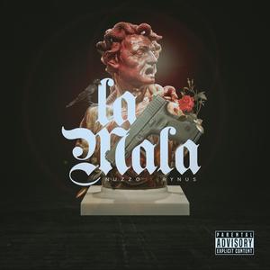 La Mala (feat. Rynusbms)