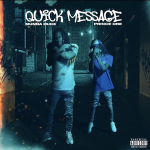 Quick Message (Explicit)