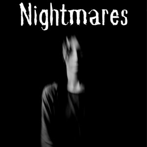 Nightmares (Explicit)