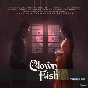 Vidudhalai Illai (From "Clown Fish")