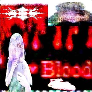 <3 blood ;) (Explicit)
