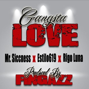 Gangsta Love (Explicit)