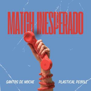 Match Inesperado
