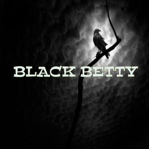 Black Betty(feat. Milk) (Explicit)