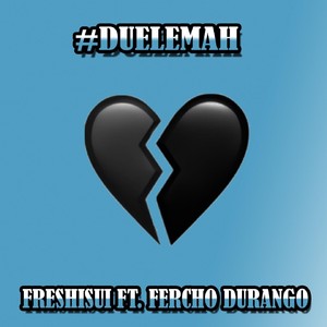 #Duelemah (feat. Fercho Durango)