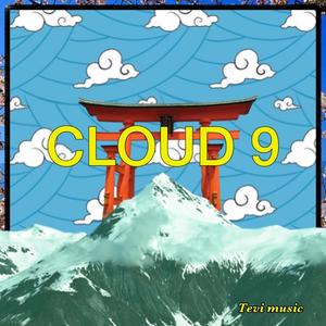 Cloud 9 (Explicit)