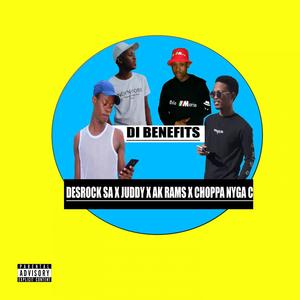 Di Benefits(feat. DJ Desrock, Ak Rams & Juddy Malekere)