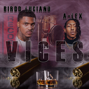 Vices (Explicit)