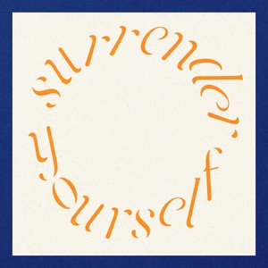 Surrender Yourself