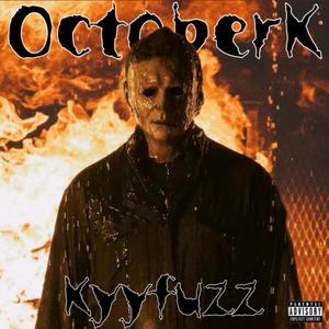 OctoberK (Explicit)