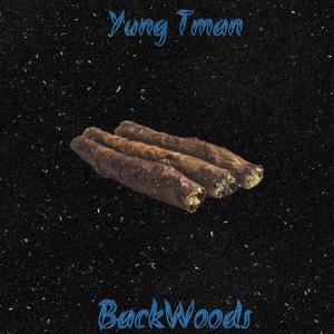 BackWoods (Explicit)