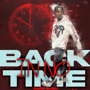 Back In No Time (Explicit)