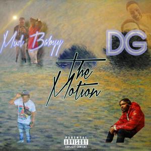 The Motion (feat. OTM DG) [Explicit]