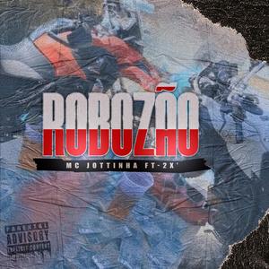 Robozão (Explicit)