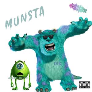 Munsta (feat. JSK) (Explicit)