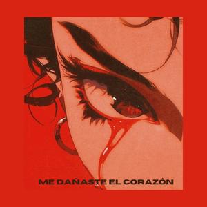 Me dañaste el corazón (feat. Aks Gang)