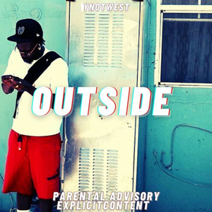 Outside (Explicit)