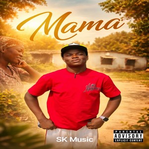 Mama (Explicit)