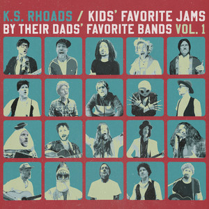 Kids Favorite Jams by Their Dads Favorite Bands, Vol.1