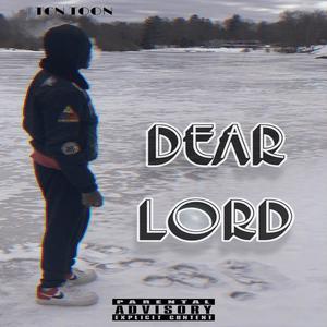 Dear Lord (Explicit)