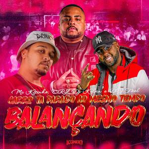 CARRO TA PARADO AO MESMO TEMPO BALANÇANDO (Explicit)