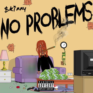 No Problems (Explicit)