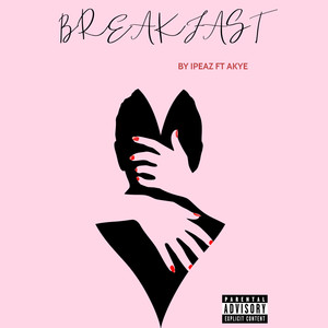 Breakfast (Explicit)