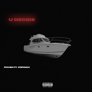 U Decide (Explicit)