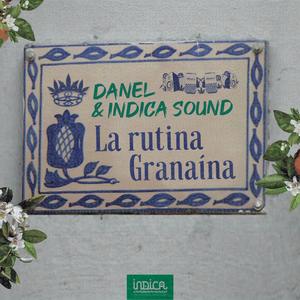 La Rutina Granaína (feat. Raw Nasharï)